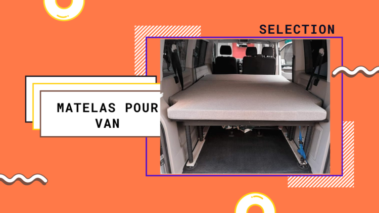 Sélection de matelas pour la vanlife